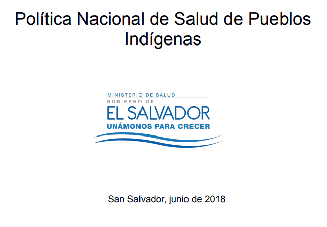 Política Nacional de Salud de Pueblos Indígenas de El Salvador